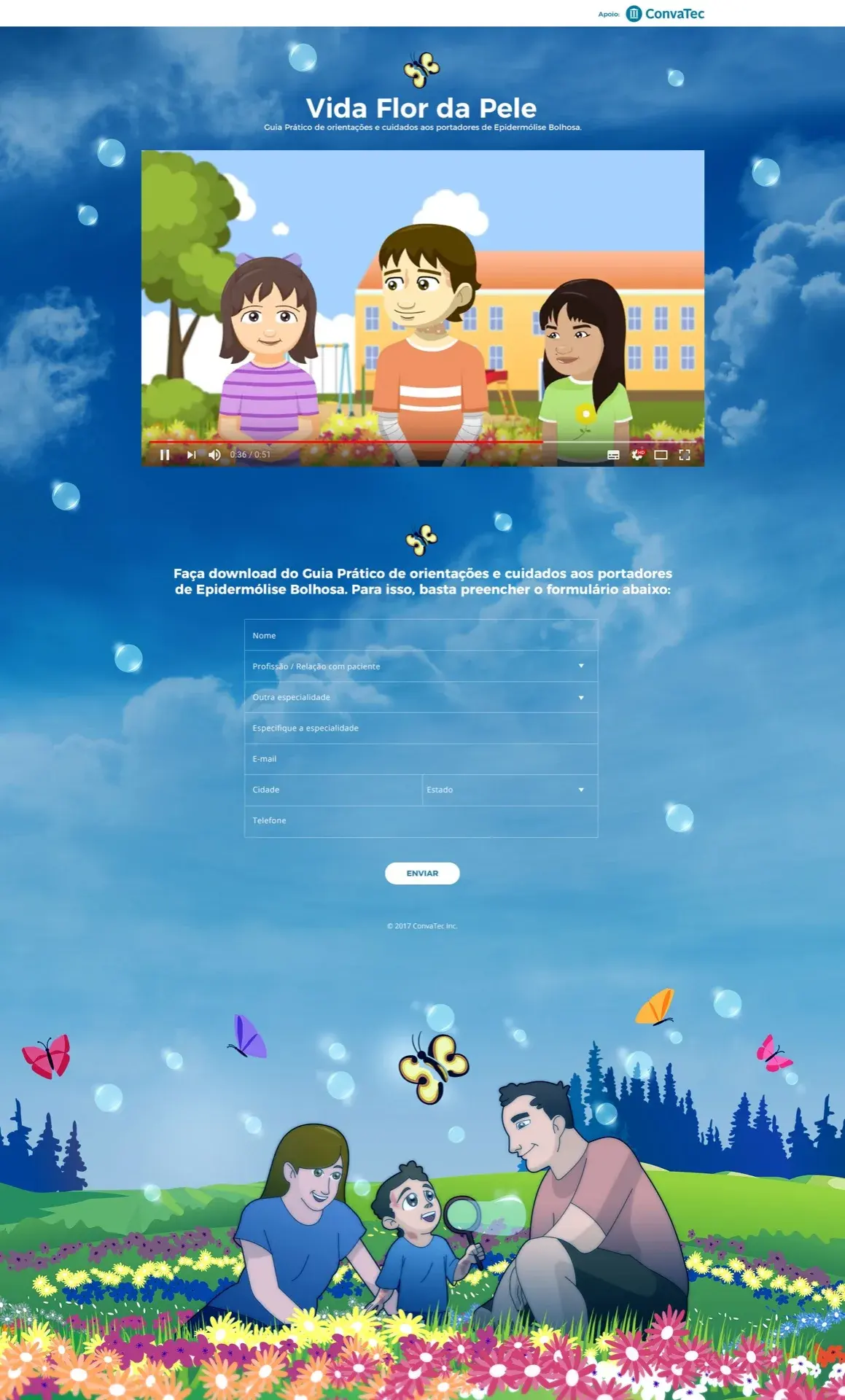 Landing page da campanha Vida Flor da Pele, com um vídeo em animação sobre crianças com epidermólise bolhosa e o formulário para baixar o guia prático de orientações e cuidados.