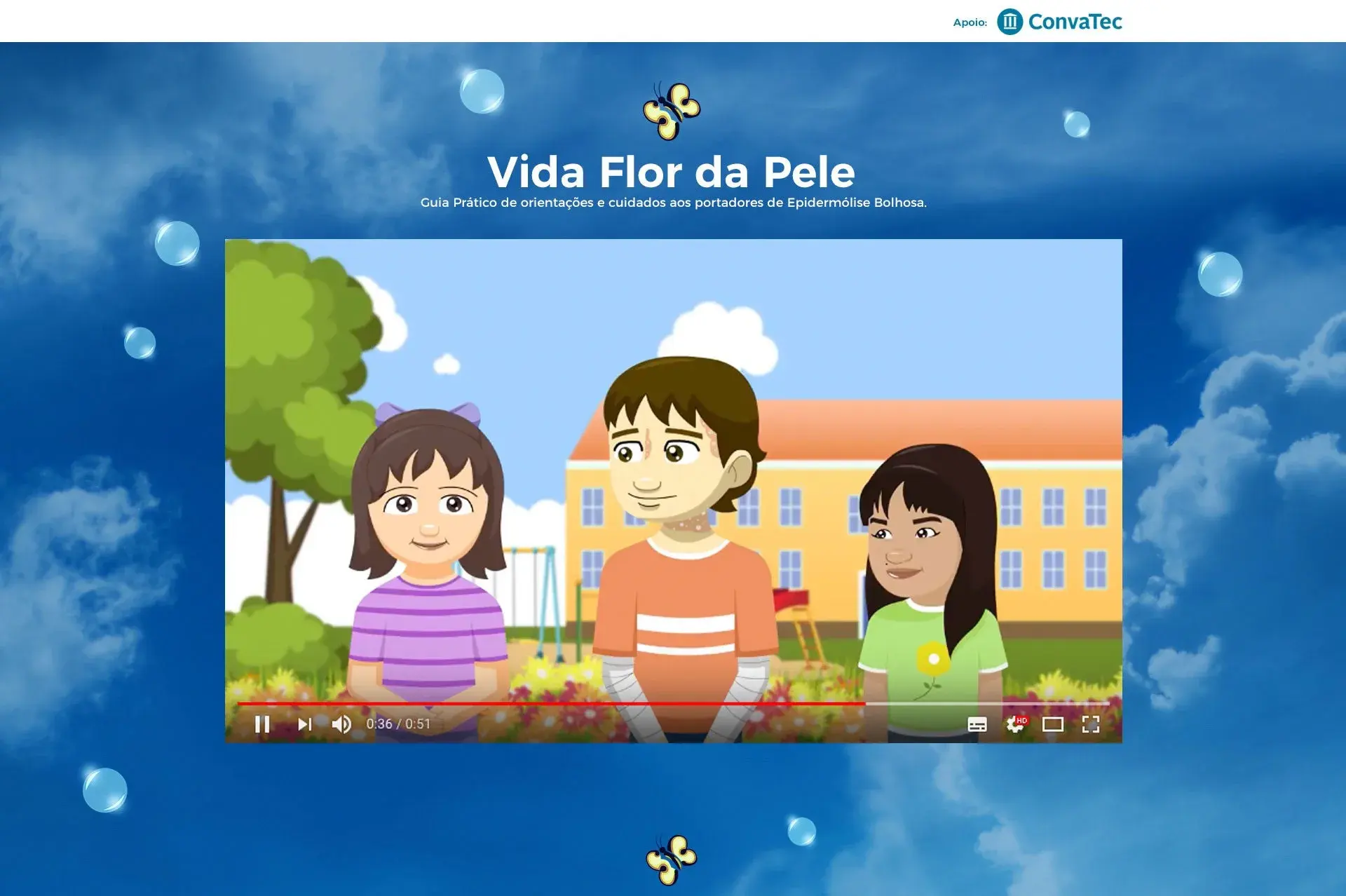 Topo da campanha Vida Flor da Pele, com o vídeo em animação mostrando três crianças num parque, uma delas com curativos nos braços e no pescoço.
